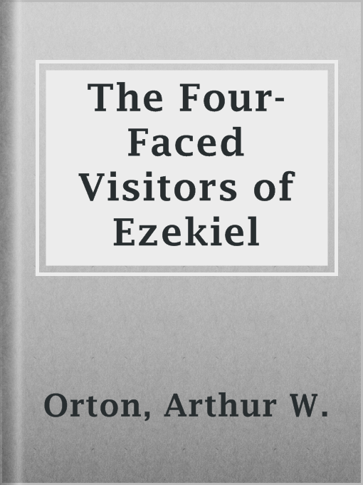 Cover of The Four-Faced Visitors of Ezekiel